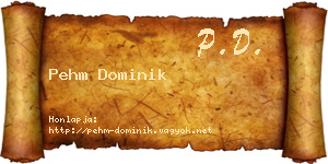 Pehm Dominik névjegykártya